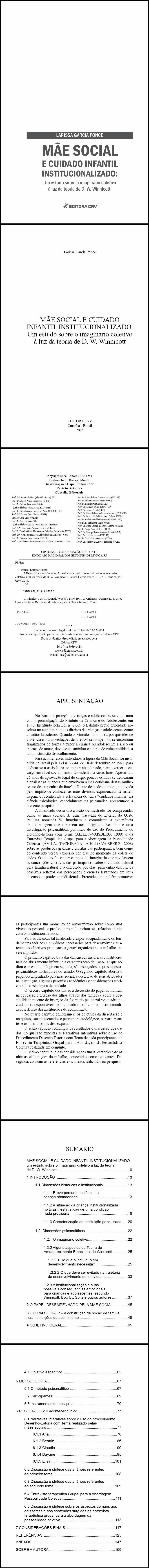 MÃE SOCIAL E CUIDADO INFANTIL INSTITUCIONALIZADO:<br>um estudo sobre o imaginário coletivo à luz da teoria de D. W. Winnicott